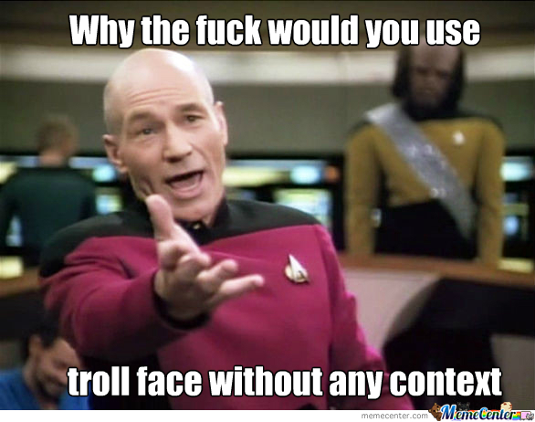 Mahou gave a new usage for troll face.